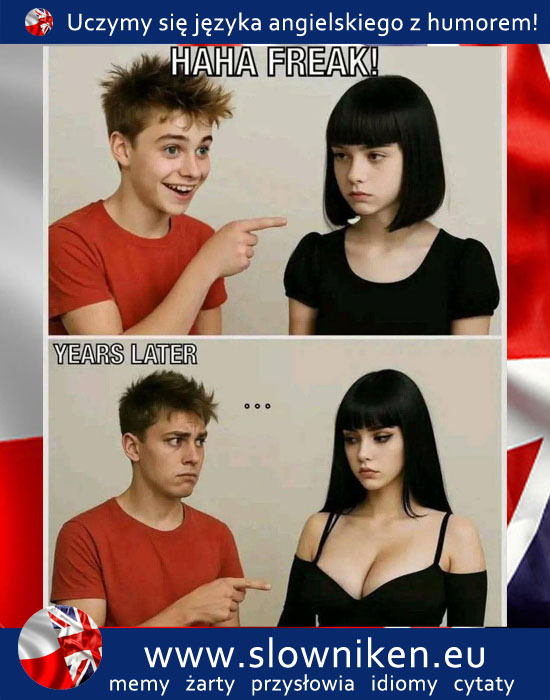 freak - dziwak, świr, dziwadło